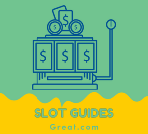 Slots Casino Guides